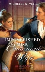 Impoverished Miss, Convenient Wife (Mills & Boon Historical)