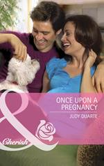 Once Upon a Pregnancy (The Wilder Family, Book 4) (Mills & Boon Cherish)
