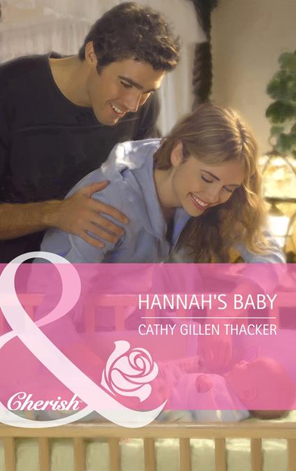 Hannah's Baby (Made in Texas, Book 1) (Mills & Boon Cherish)