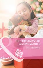 The Christmas She Always Wanted (Men of the West, Book 14) (Mills & Boon Cherish)