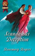 Scandalous Deception (Mills & Boon Superhistorical)