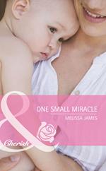One Small Miracle (Outback Baby Tales, Book 1) (Mills & Boon Romance)