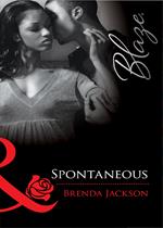 Spontaneous (Mills & Boon Blaze)