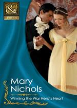 Winning The War Hero's Heart (Mills & Boon Historical)