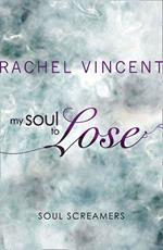 My Soul to Lose (A Soul Screamers Short Story)