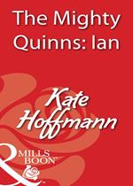 The Mighty Quinns: Ian (Mills & Boon Blaze)