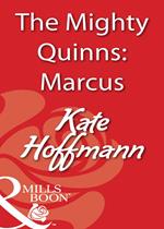 The Mighty Quinns: Marcus (Mills & Boon Blaze)