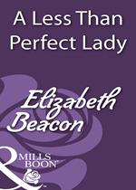 A Less Than Perfect Lady (Mills & Boon Historical)