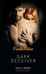 Dark Deceiver (The Esri, Book 2) (Mills & Boon Intrigue)