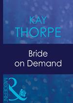 Bride On Demand (Mills & Boon Modern)