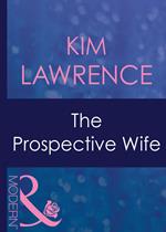 The Prospective Wife (Mills & Boon Modern)