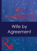 Wife By Agreement (Mills & Boon Modern)