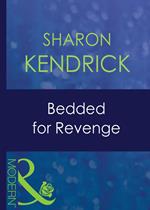 Bedded For Revenge (Greek Tycoons, Book 12) (Mills & Boon Modern)