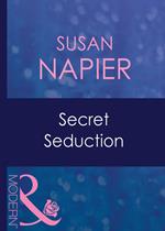 Secret Seduction (Amnesia, Book 4) (Mills & Boon Modern)