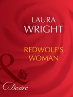 Redwolf's Woman (Mills & Boon Desire)