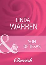 Son Of Texas (Count on a Cop, Book 27) (Mills & Boon Cherish)