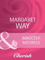 Innocent Mistress (Mills & Boon Cherish)