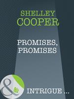 Promises, Promises (Mills & Boon Intrigue)