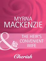 The Heir's Convenient Wife (Mills & Boon Cherish) (The Wedding Planners, Book 5)
