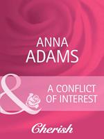 A Conflict Of Interest (Welcome to Honesty, Book 3) (Mills & Boon Cherish)