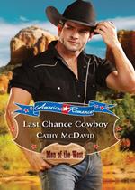 Last Chance Cowboy (Mustang Valley, Book 1) (Mills & Boon American Romance)