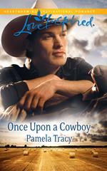 Once Upon A Cowboy (Mills & Boon Love Inspired)