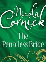 The Penniless Bride (Regency, Book 42) (Mills & Boon Historical)