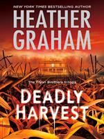 Deadly Harvest (The Flynn Brothers Trilogy, Book 2)