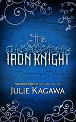 The Iron Knight (The Iron Fey, Book 4)