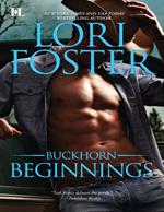 Buckhorn Beginnings: Sawyer (The Buckhorn Brothers) / Morgan (The Buckhorn Brothers)