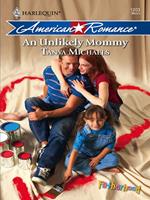 An Unlikely Mommy (Fatherhood, Book 18) (Mills & Boon Love Inspired)