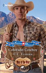 Colorado Cowboy (American Romance's Men of the West, Book 1) (Mills & Boon Love Inspired)