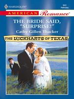 The Bride Said, 'Surprise!' (The Lockharts of Texas, Book 3) (Mills & Boon Love Inspired)