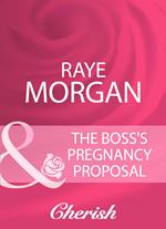 The Boss's Pregnancy Proposal (Mills & Boon Cherish)