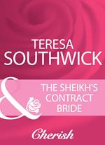 The Sheikh's Contract Bride (Mills & Boon Cherish)