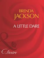 A Little Dare (Mills & Boon Desire)