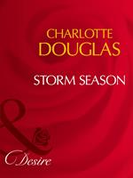Storm Season (Mills & Boon Desire)