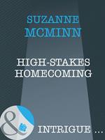 High-Stakes Homecoming (Haven, Book 4) (Mills & Boon Intrigue)