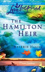 The Hamilton Heir (Davis Landing, Book 4) (Mills & Boon Love Inspired)