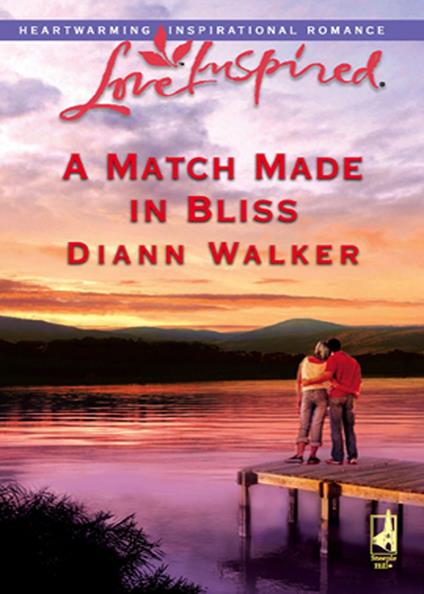 A Match Made In Bliss (Bliss Village, Book 1) (Mills & Boon Love Inspired)