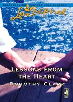 Lessons From The Heart (Mills & Boon Love Inspired)