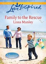 Family To The Rescue (Moonlight Cove, Book 1) (Mills & Boon Love Inspired)