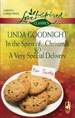 In The Spirit Of…Christmas And A Very Special Delivery: In the Spirit of…Christmas / A Very Special Delivery (Mills & Boon Love Inspired)