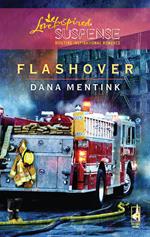 Flashover (Mills & Boon Love Inspired)