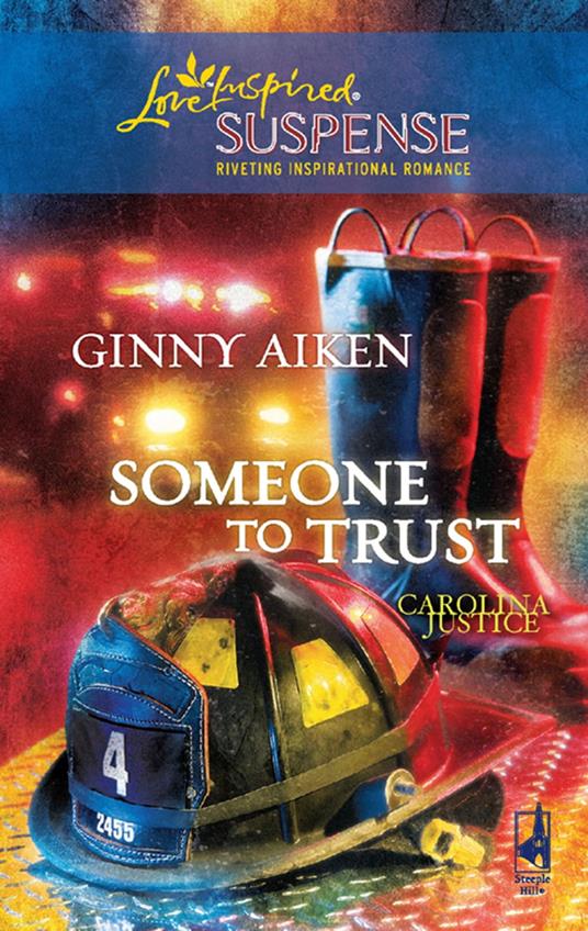 Someone to Trust (Carolina Justice, Book 3) (Mills & Boon Love Inspired)