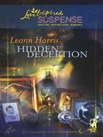 Hidden Deception (Mills & Boon Love Inspired)