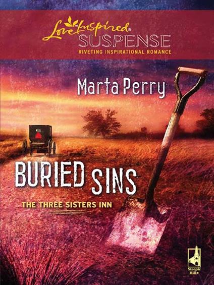 Buried Sins (The Three Sisters Inn, Book 3) (Mills & Boon Love Inspired)