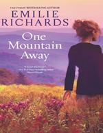 One Mountain Away (Goddesses Anonymous, Book 1)