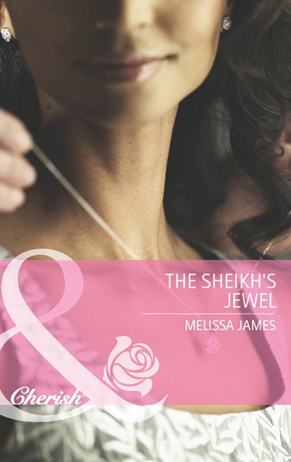 The Sheikh's Jewel (Mills & Boon Cherish)