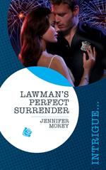 Lawman's Perfect Surrender (Perfect, Wyoming, Book 4) (Mills & Boon Intrigue)